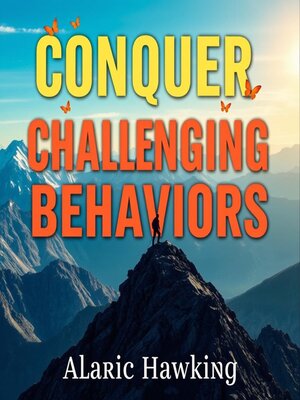 cover image of Conquer Challenging Behaviors